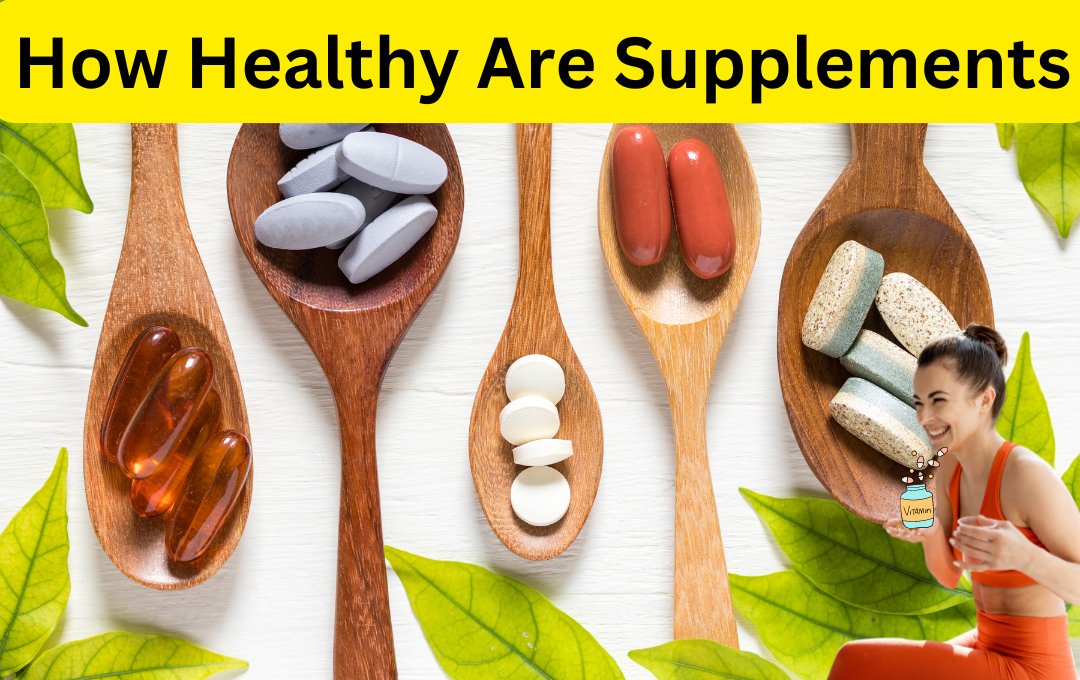 The Truth About Supplements